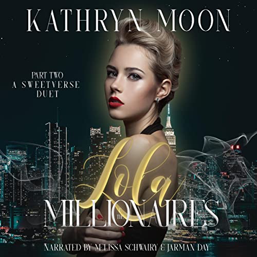 Lola & the Millionaires: Part Two (Sweet Omegaverse #3)