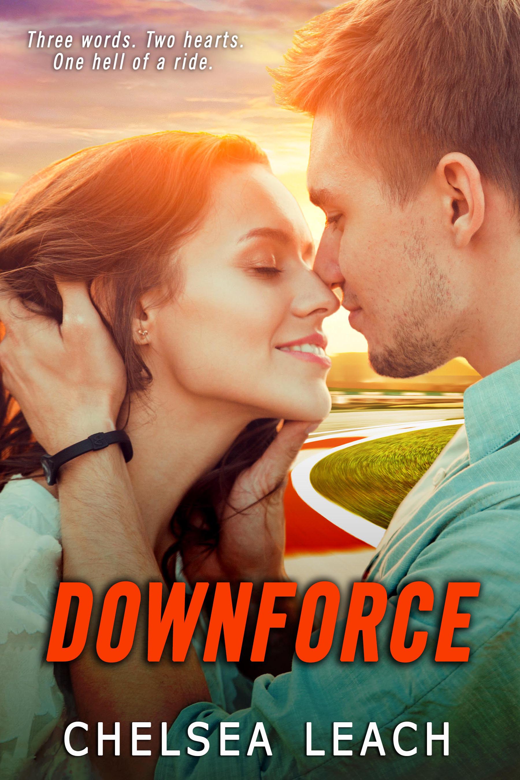 Downforce by Chelsea Leach | Goodreads