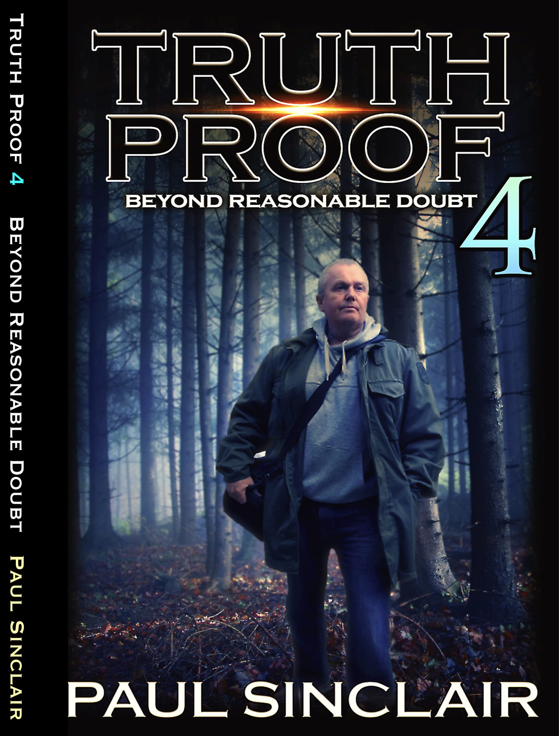 Truth Proof 4: Beyond Reasonable Doubt