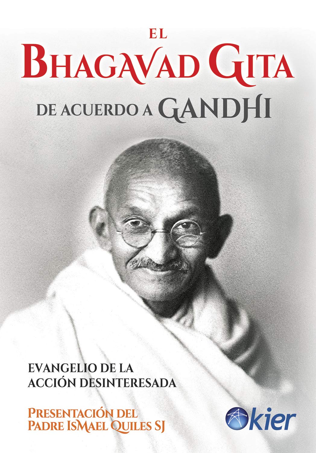 El Bhagavad Gita de acuerdo a Gandhi book cover