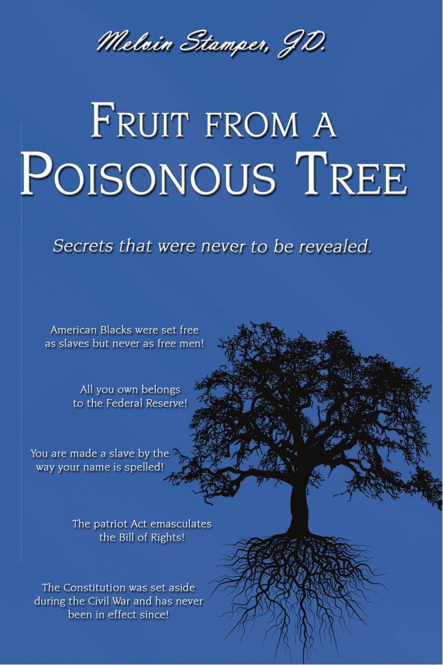 Fruit from a Poisonous Tree by Mel Stamper Goodreads