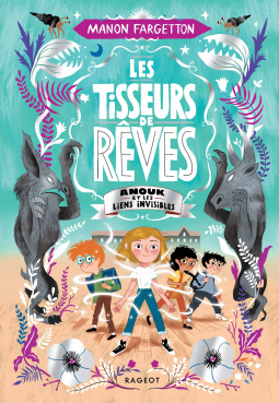 Anouk et les liens invisibles