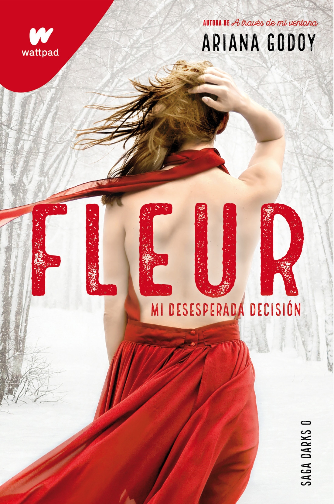 Fleur: Mi desesperada decisión (Darks #0)