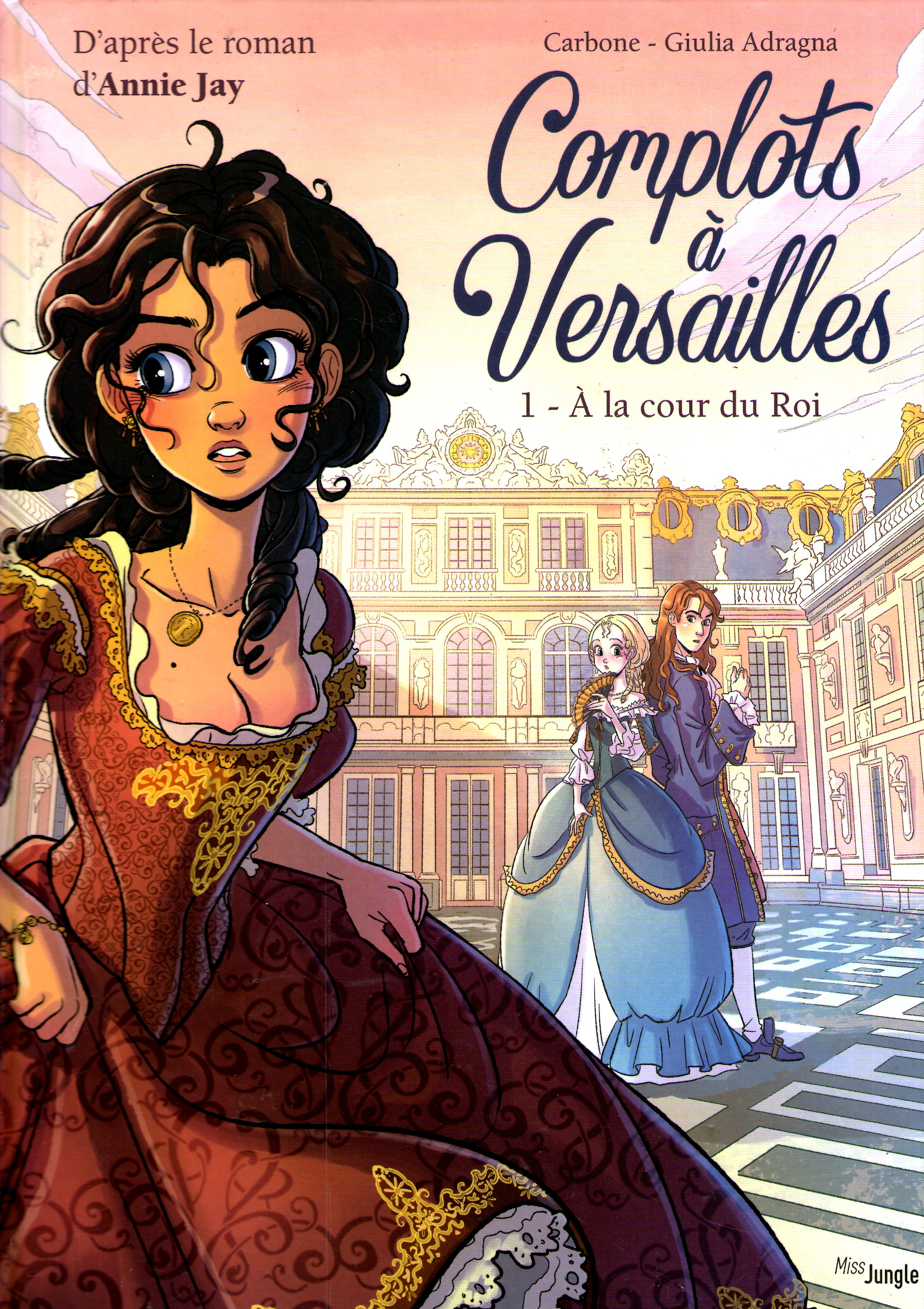 À la cour du Roi