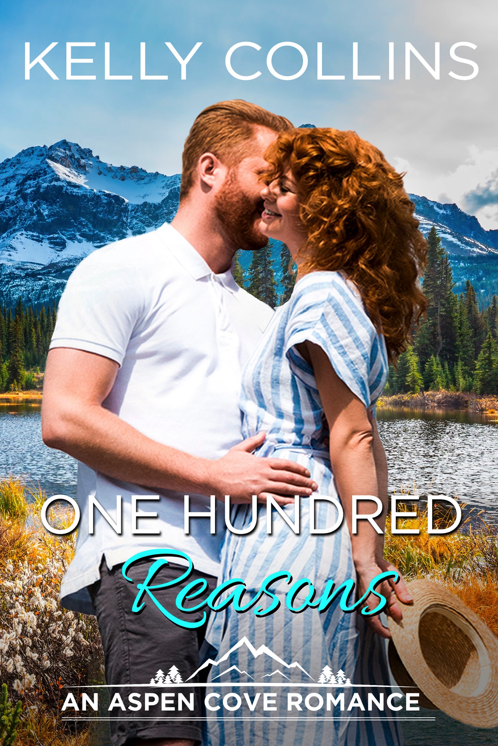 One Hundred Reasons (Aspen Cove, 1) by Kelly Collins Goodreads