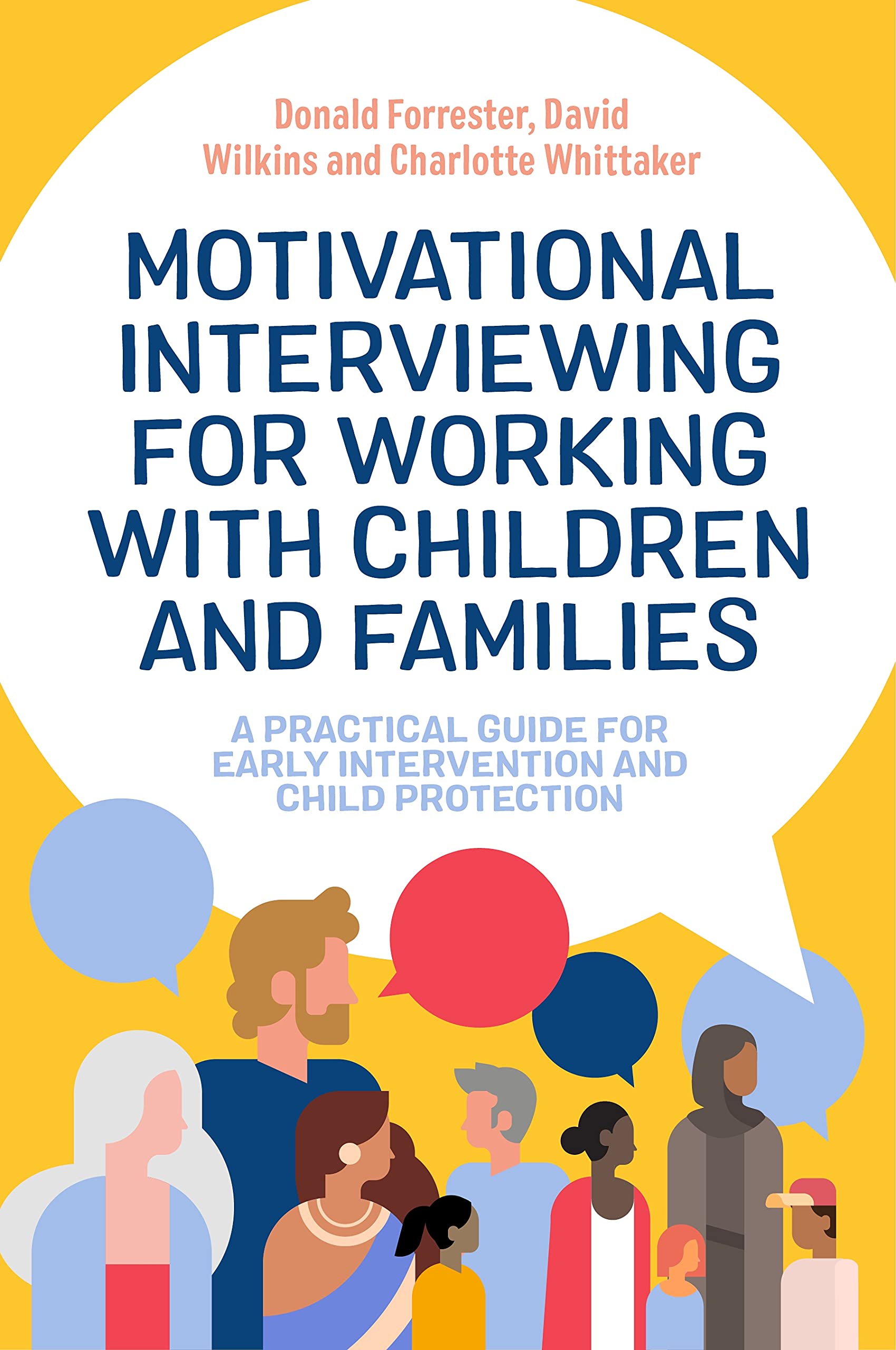 Motivational Interviewing for Working with Children and Families A