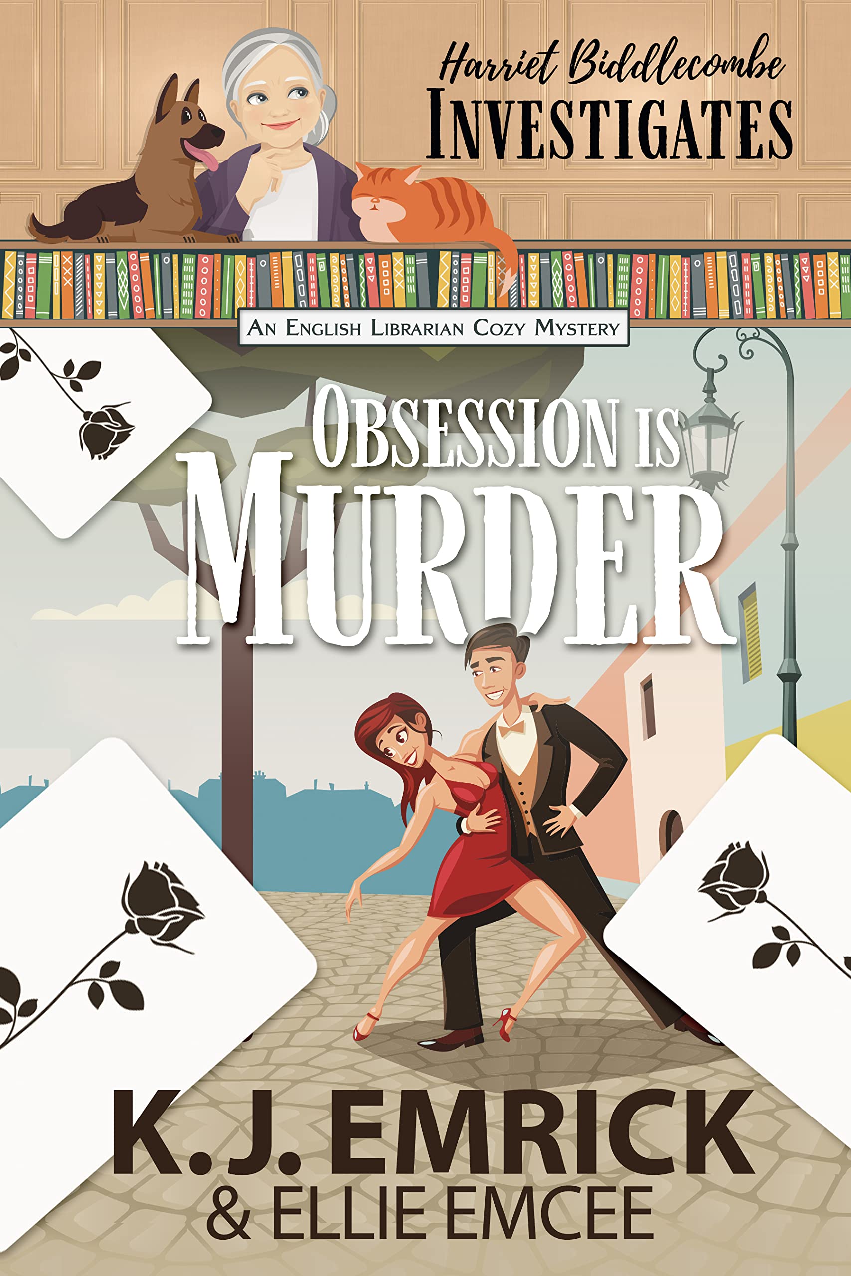 Obsession is Murder: Harriet Biddlecombe Investigates