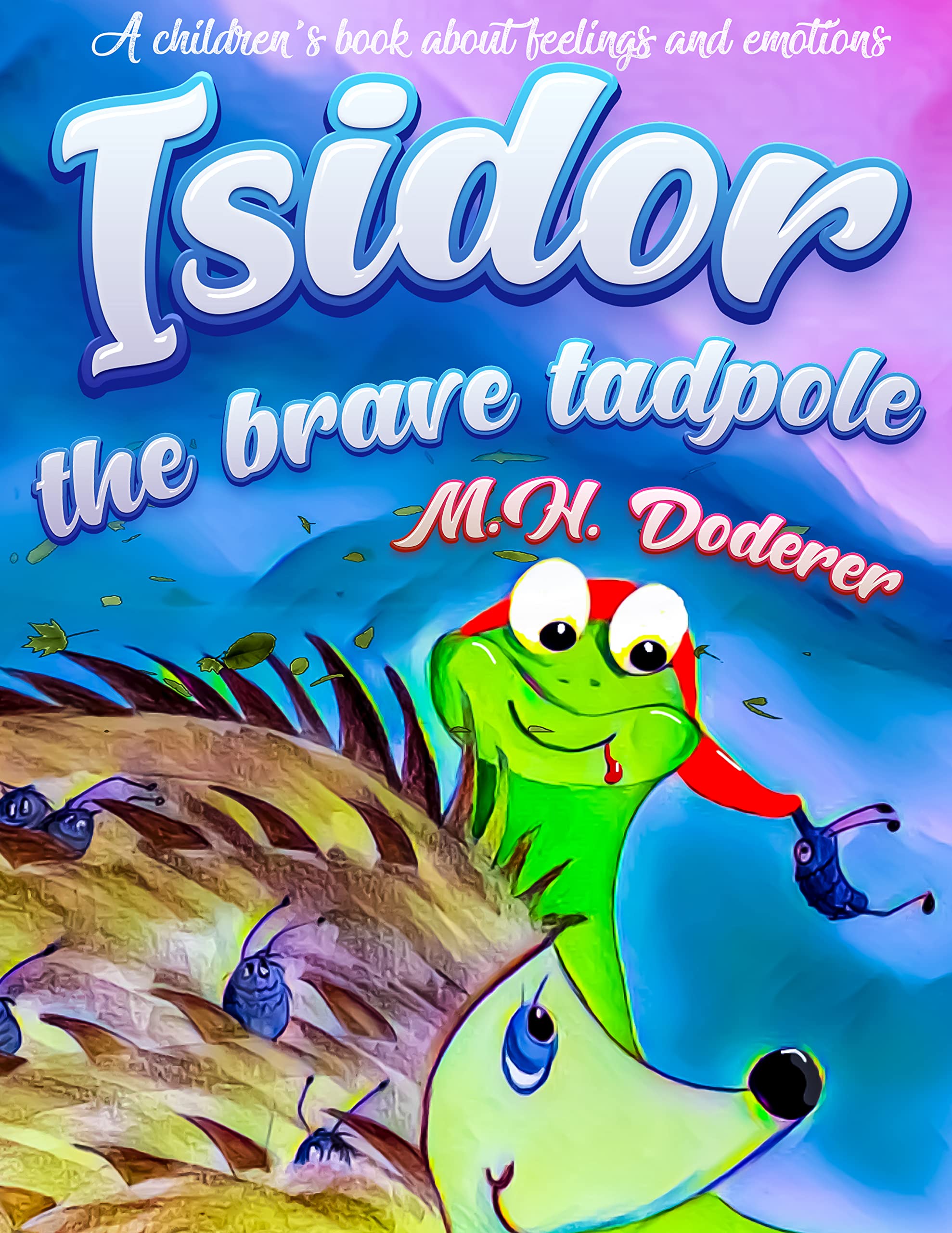 isidor-the-brave-tadpole-a-children-s-book-about-feelings-and-emotions