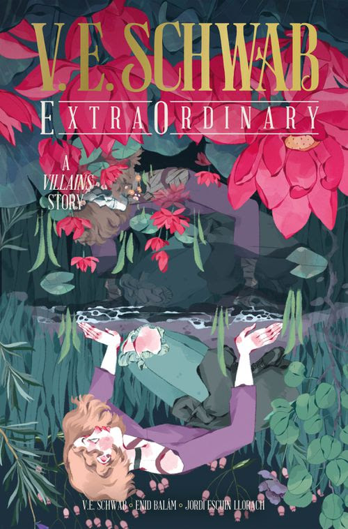 ExtraOrdinary (Villains, #1.5)