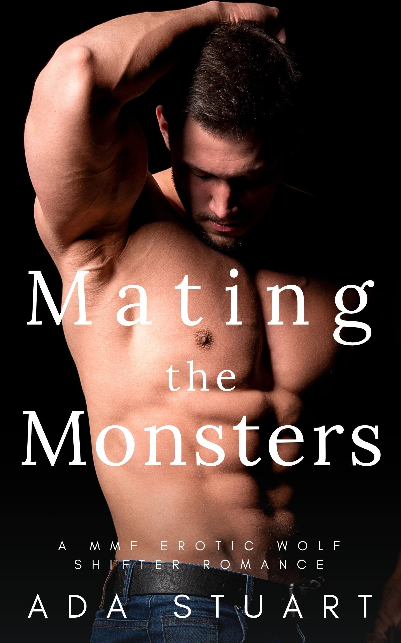 Mating the Monsters (Monsters, #1) by Ada Stuart | Goodreads