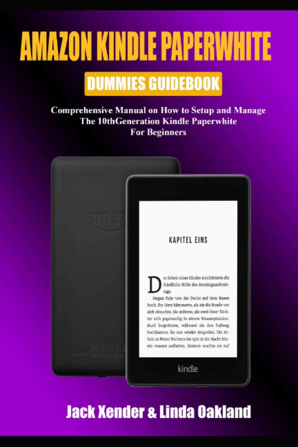 AMAZON KINDLE PAPERWHITE DUMMIES GUIDEBOOK Comprehensive Manual on How