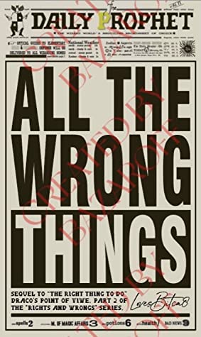 All the Wrong Things (Rights and Wrongs, #2)