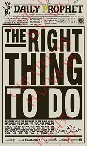 The Right Thing to Do (Rights and Wrongs, #1)