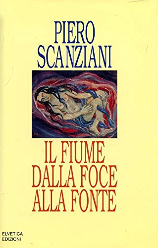 Il fiume dalla foce alla fonte