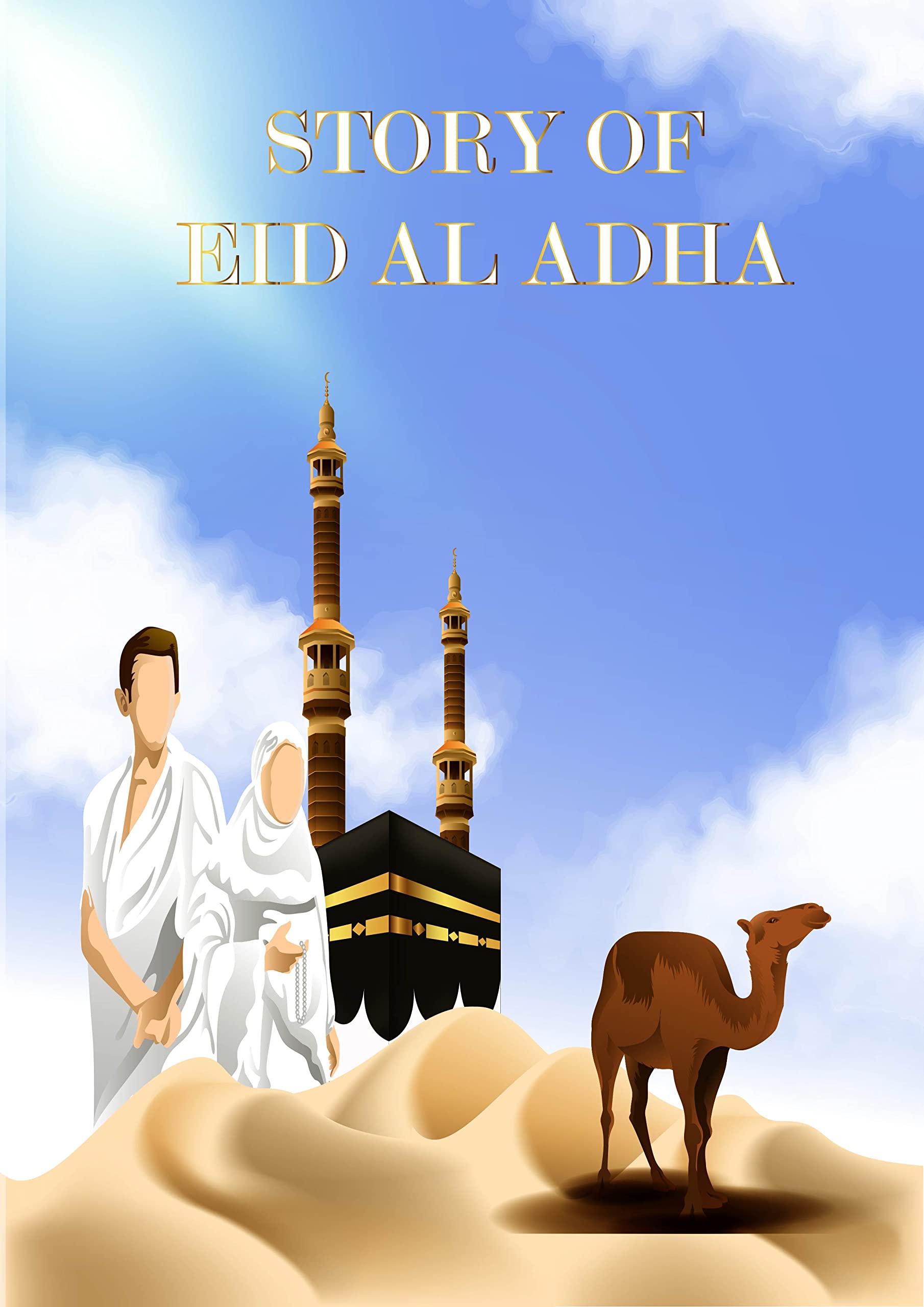 story-of-eid-ul-adha-for-kids-by-h-a-publication-goodreads