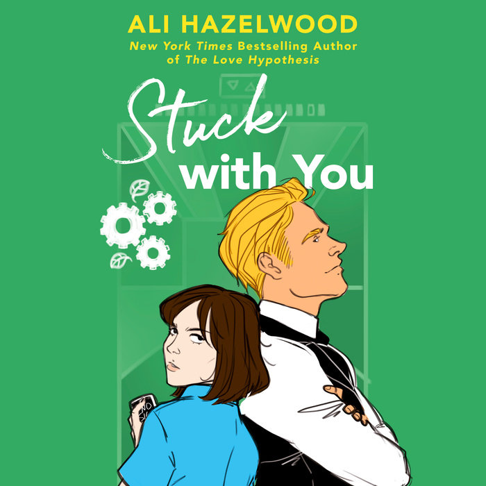 Stuck with You (The STEMinist Novellas, #2)