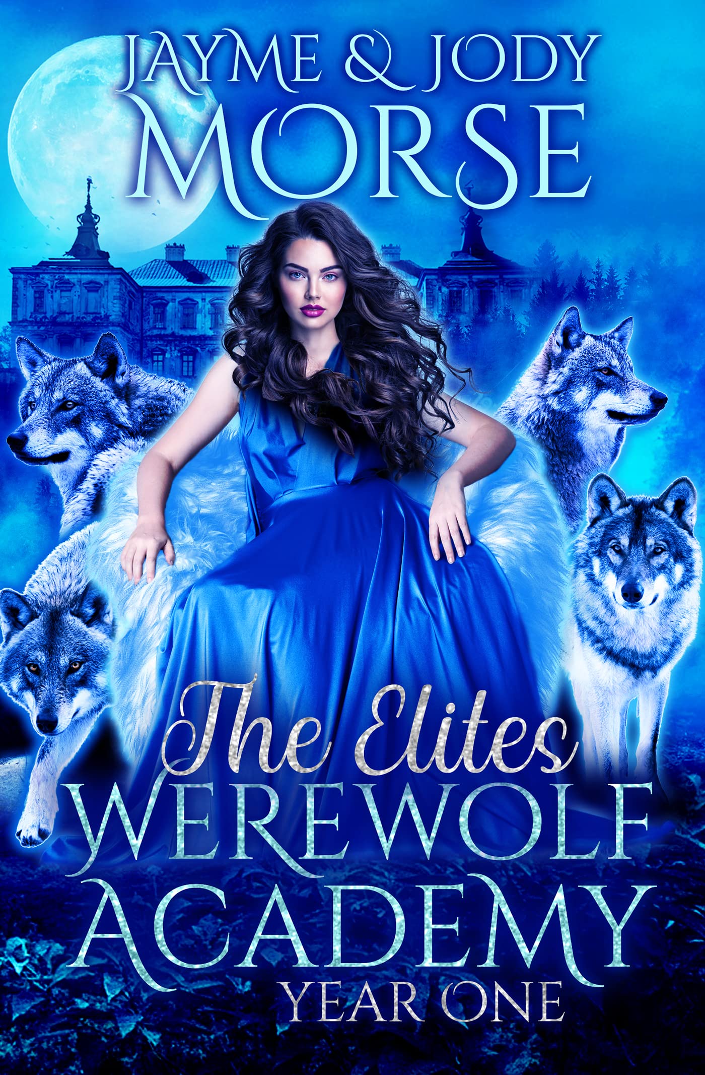 Werewolf Academy: The Elites (Year One)