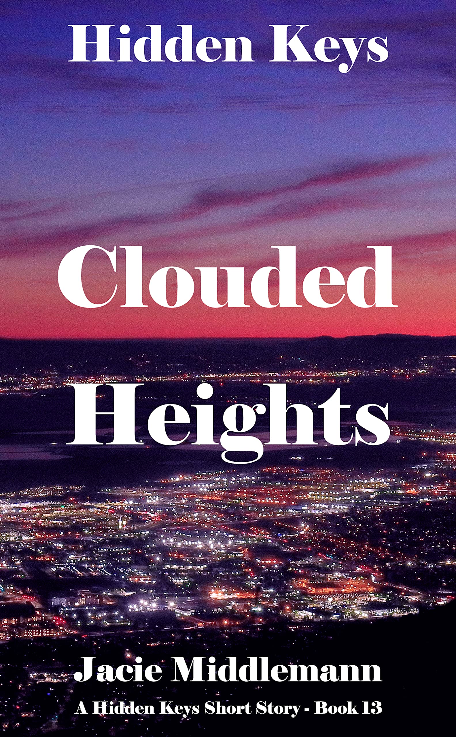 Clouded Heights (Hidden Keys 13) by