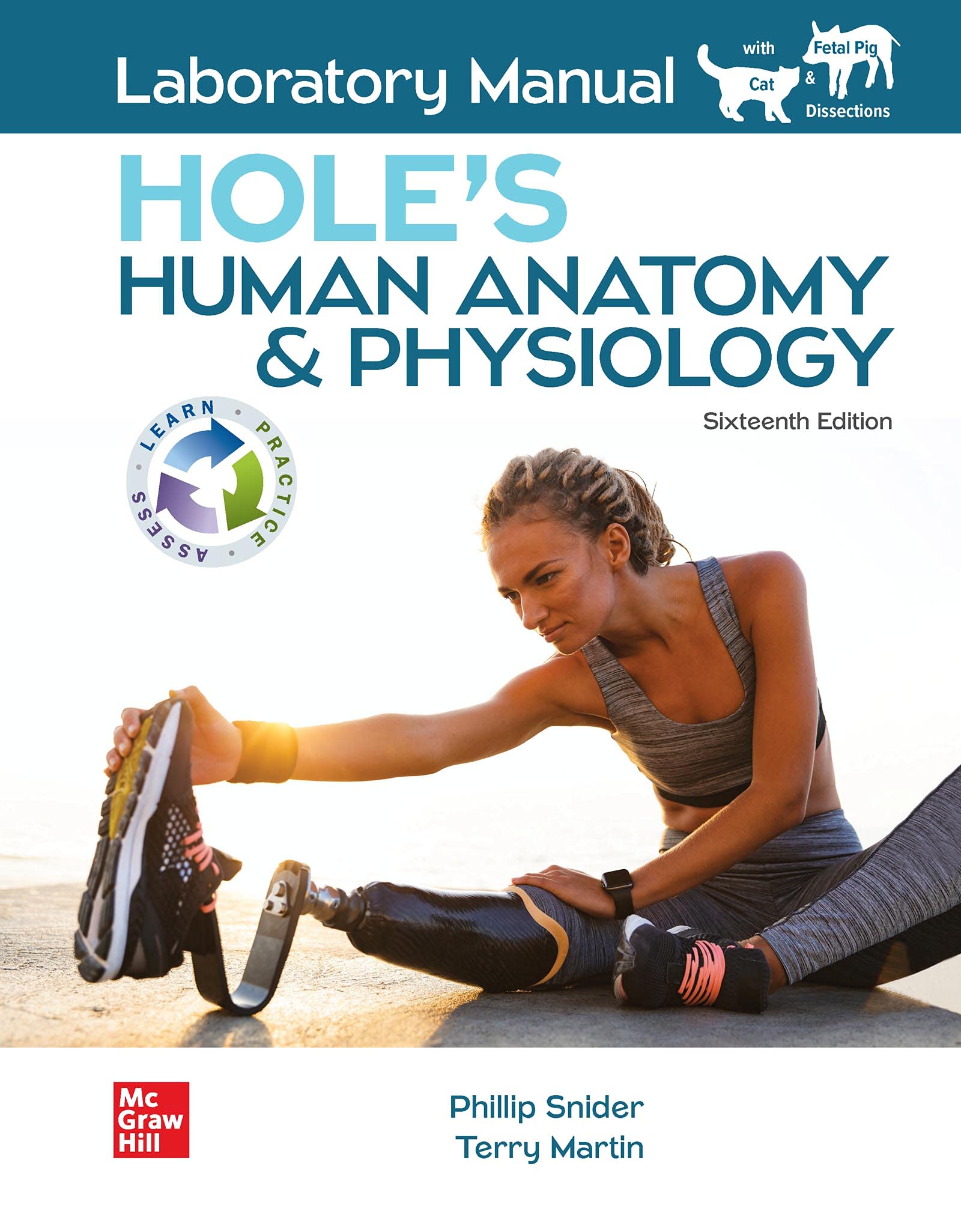 Laboratory Manual for Hole's Human Anatomy & Physiology by Phillip