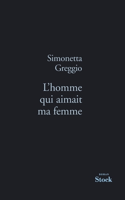 L'homme qui aimait ma femme book cover