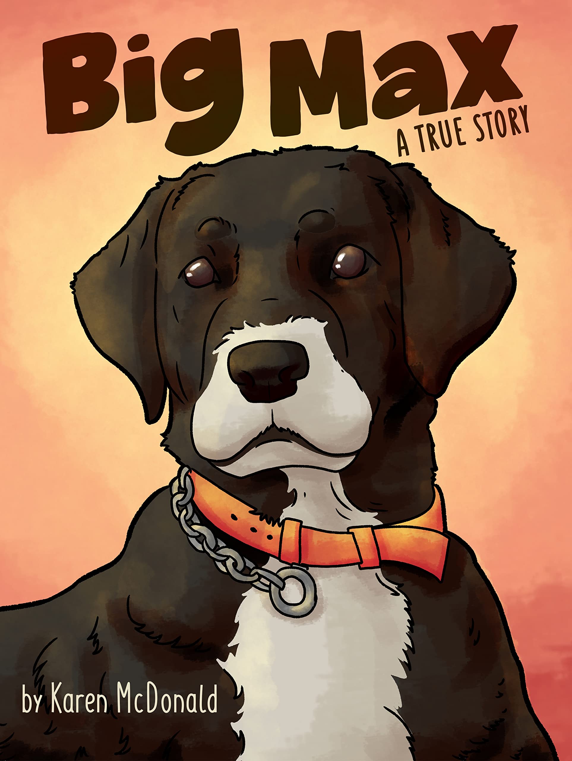 Big Max A True Story