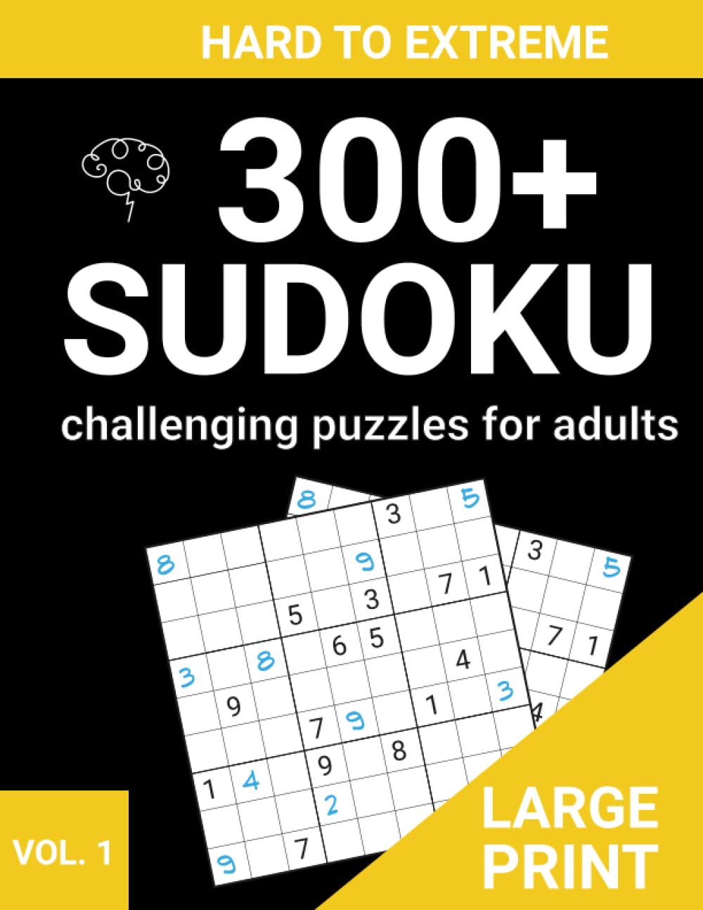 Challenging Sudoku Puzzles For Adults Hard To Extreme Extremely Hard
