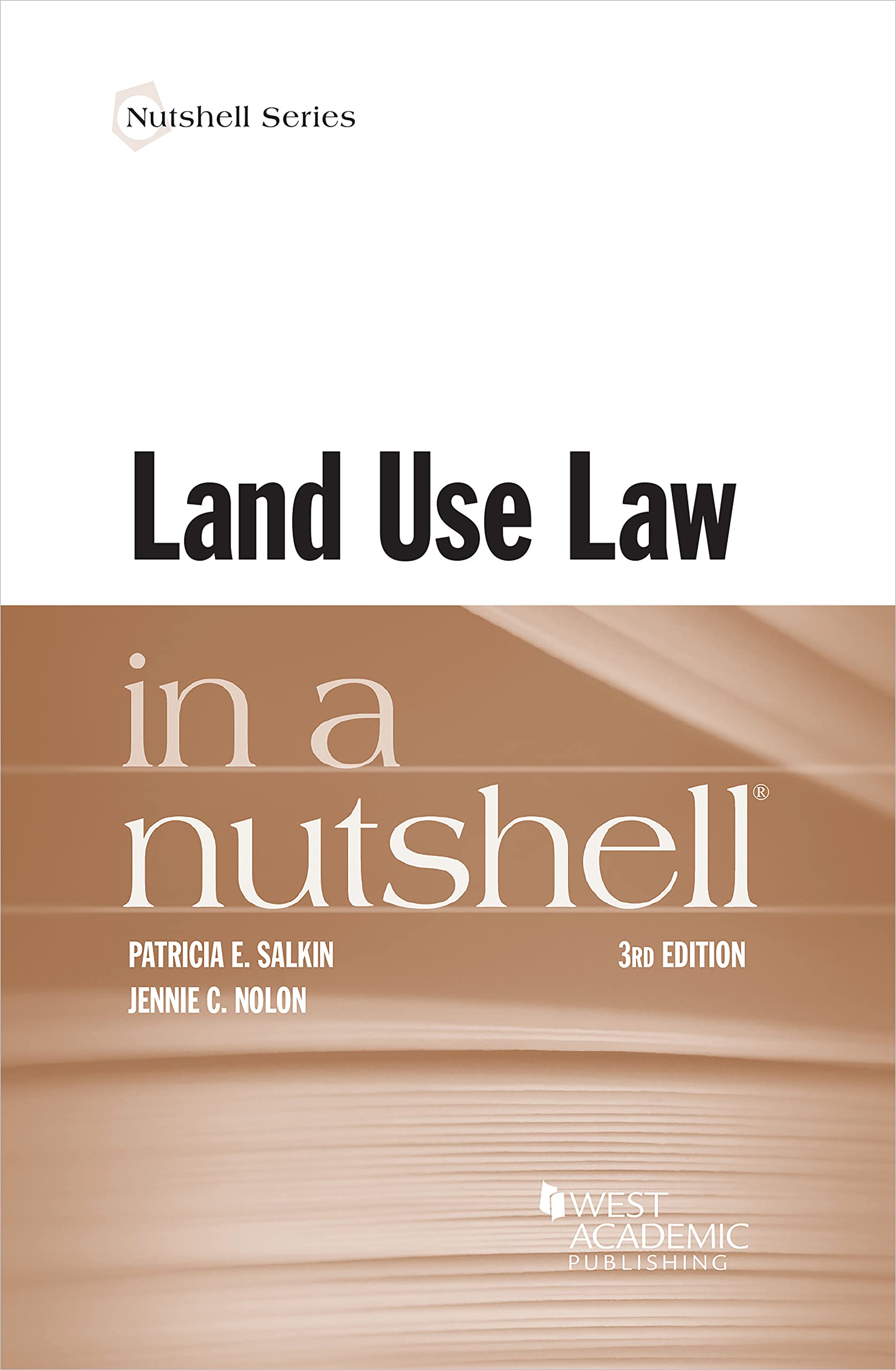 Land Use Law in a Nutshell (Nutshells) by Patricia E. Salkin Goodreads