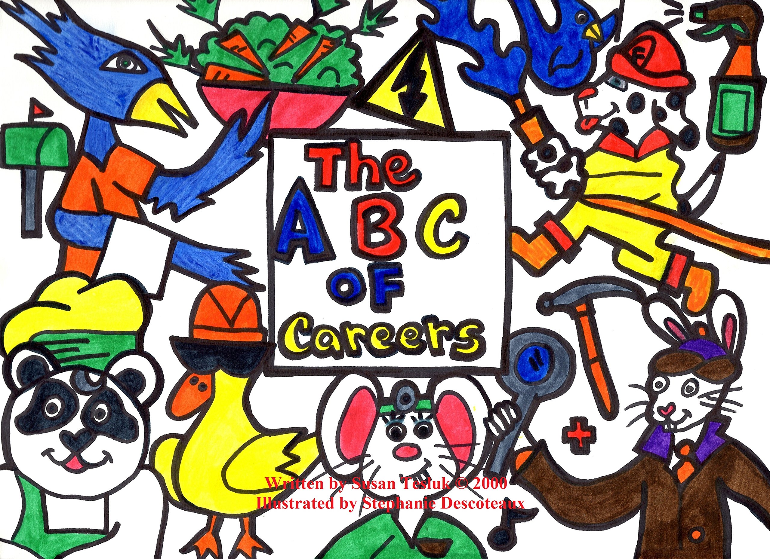 The ABC of Careers by Susan Tesluk | Goodreads