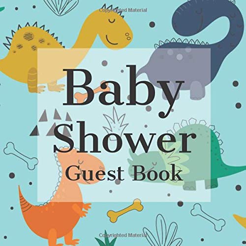 Baby Shower Guest Book: Cool Dino Jurassic Dinosaur Theme - Gender ...