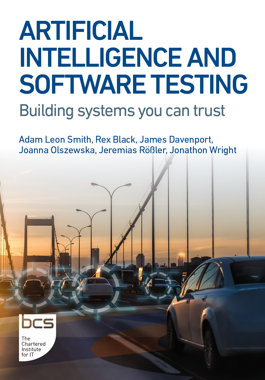 Artificial Intelligence and Software Testing Building systems you can