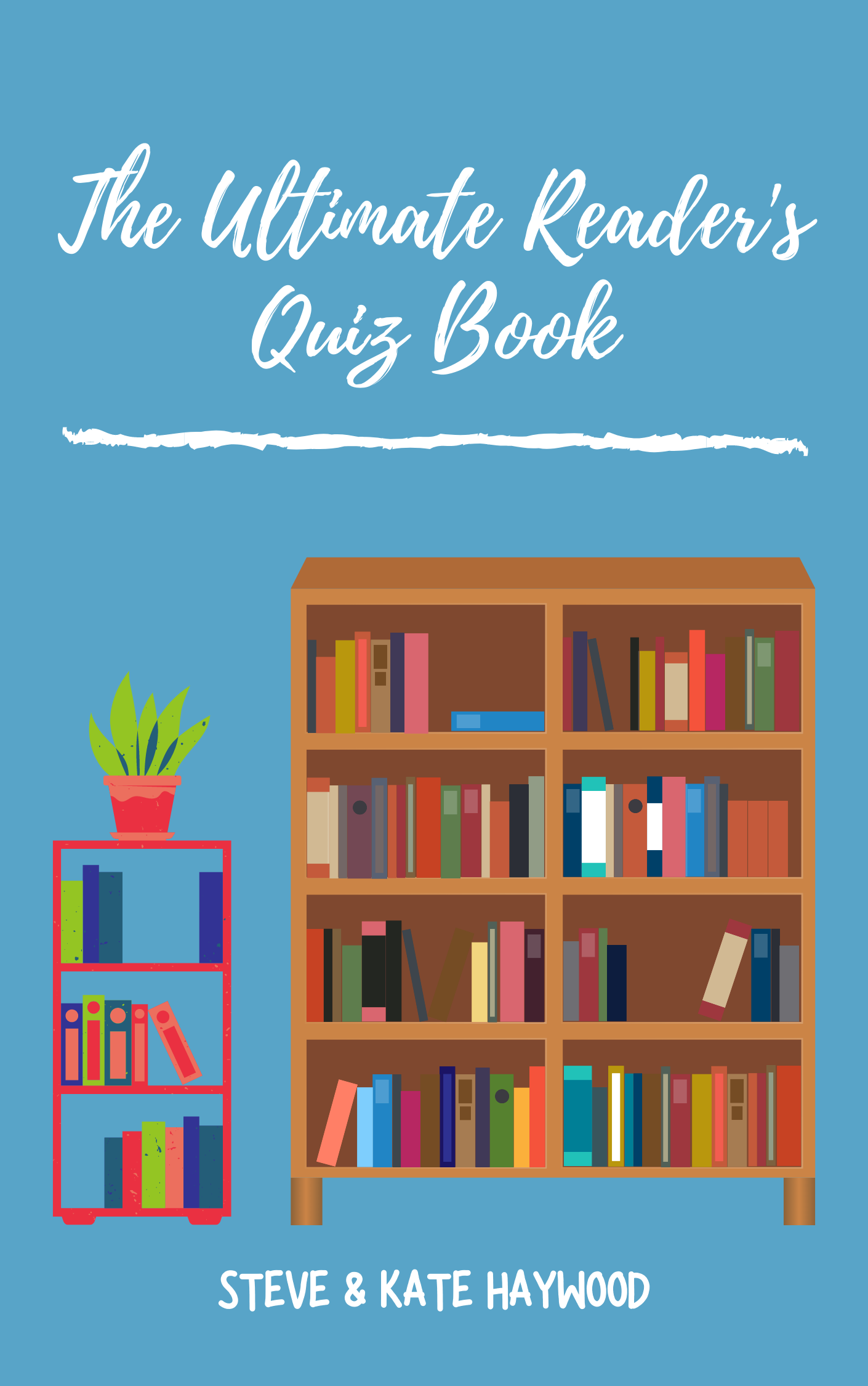 The Ultimate Reader's Quiz Book by Steve J. Haywood | Goodreads