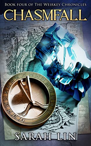 Chasmfall (The Weirkey Chronicles, #4)