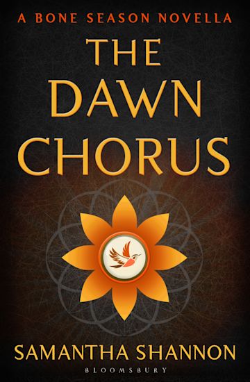 The Dawn Chorus (The Bone Season, #3.5)