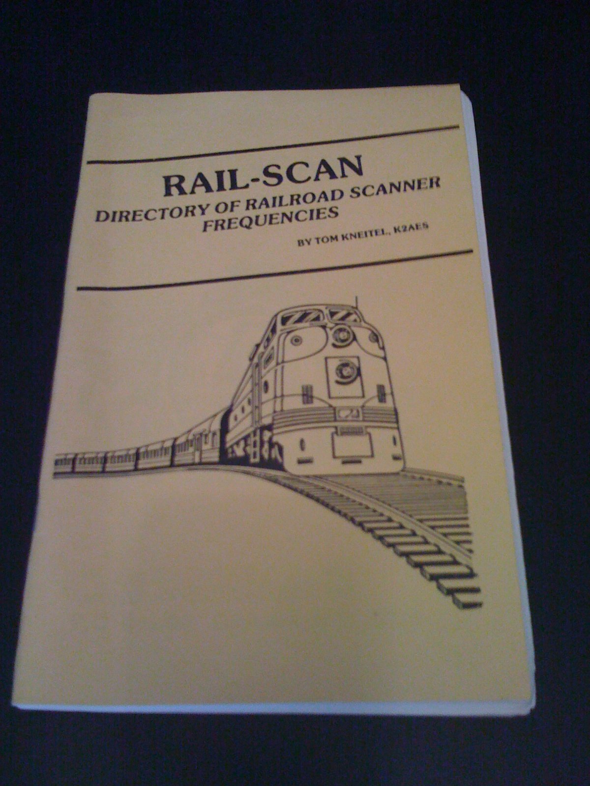 Railscan directory of railroad scanner frequencies by Tom Kneitel