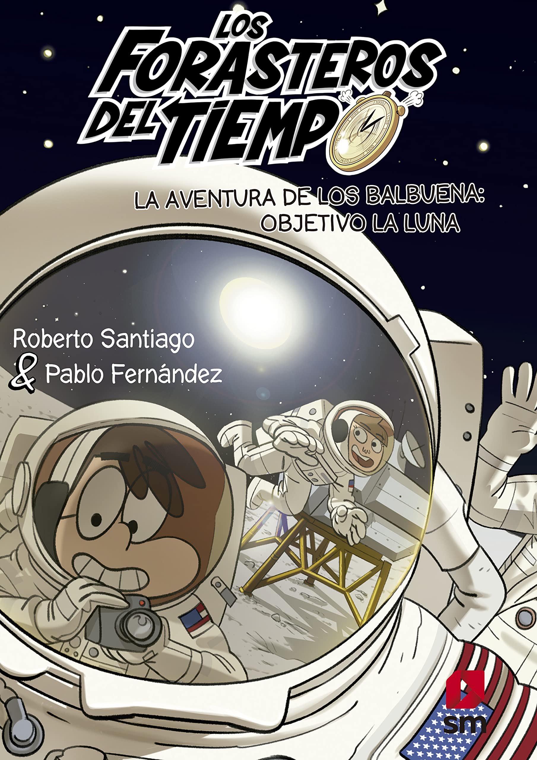 Los Forasteros del Tiempo 12. La aventura de los Balbuena book cover