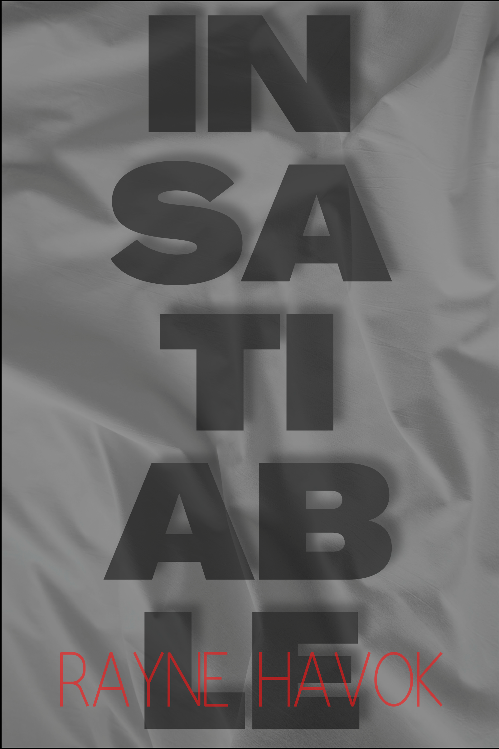 Insatiable
