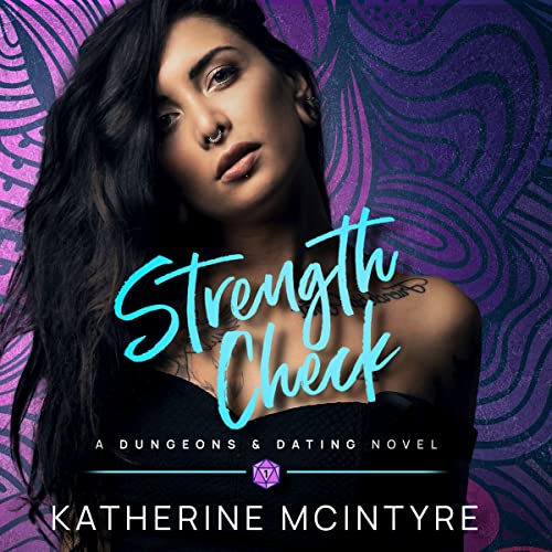 Strength Check (Dungeons and Dating #1)