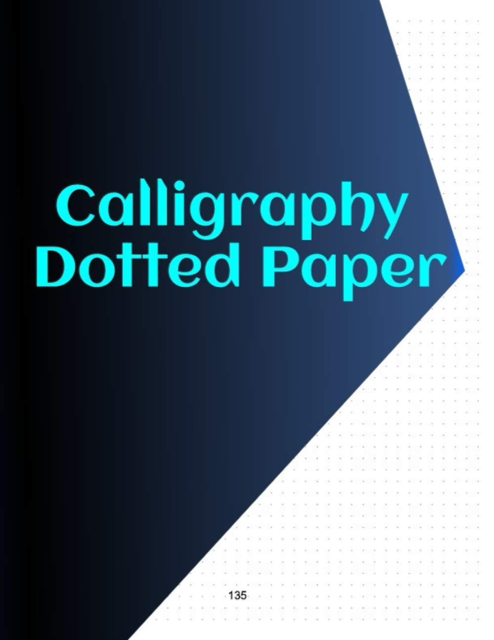 Calligraphy Dotted Paper Calligraphy dotted paper notebook. Dots Grid