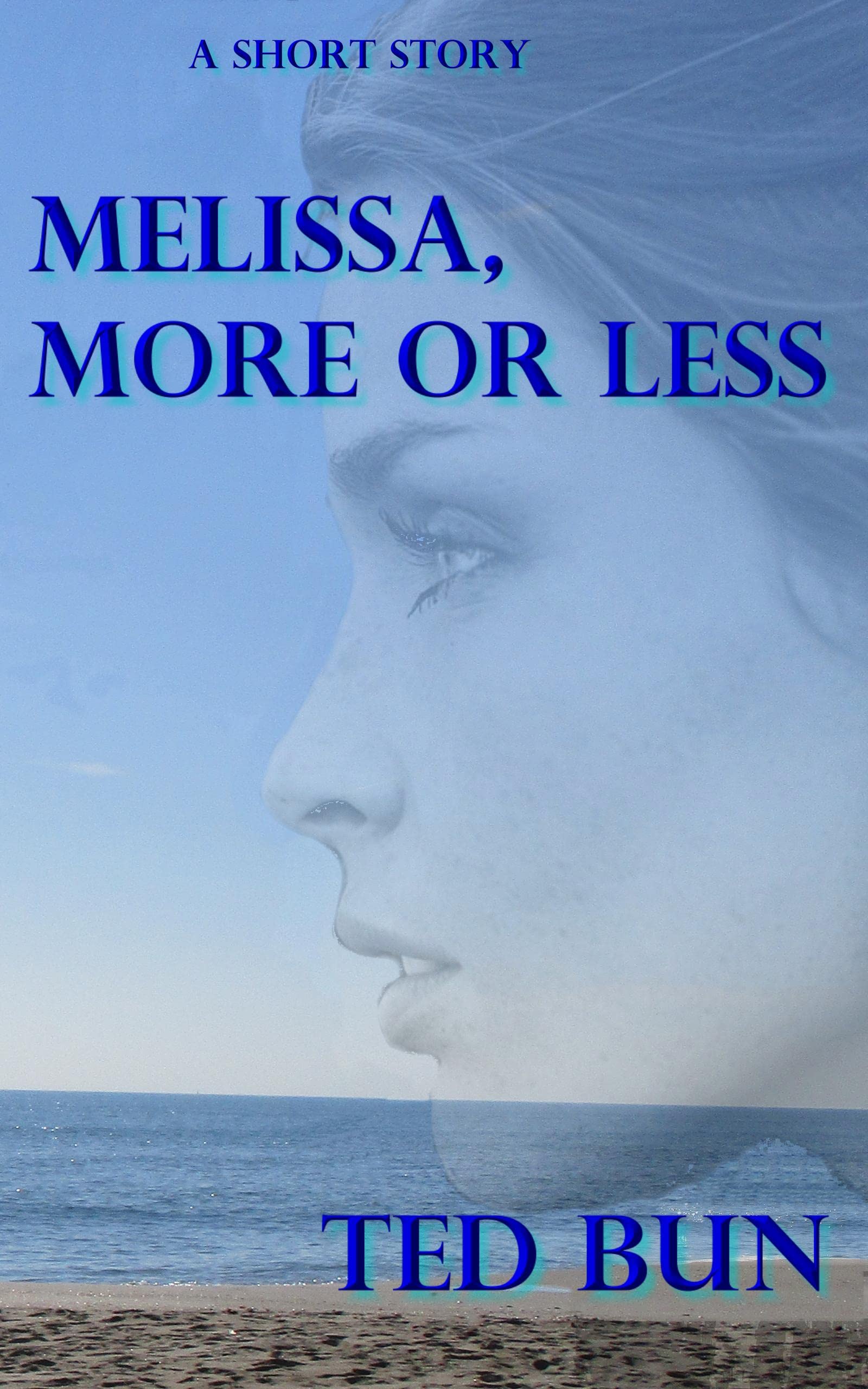 Melissa, More or Less