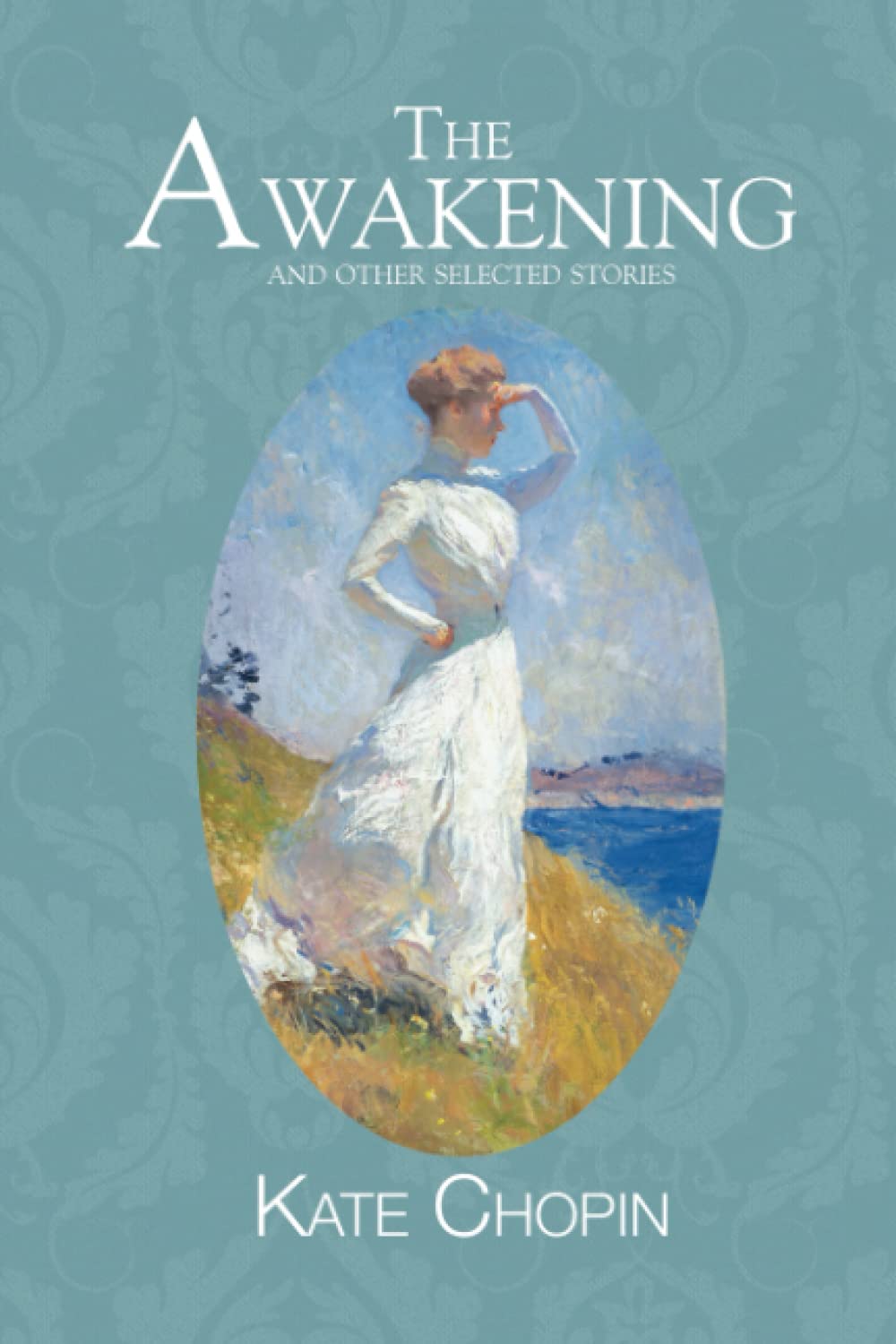 The Awakening and other Selected Stories book cover