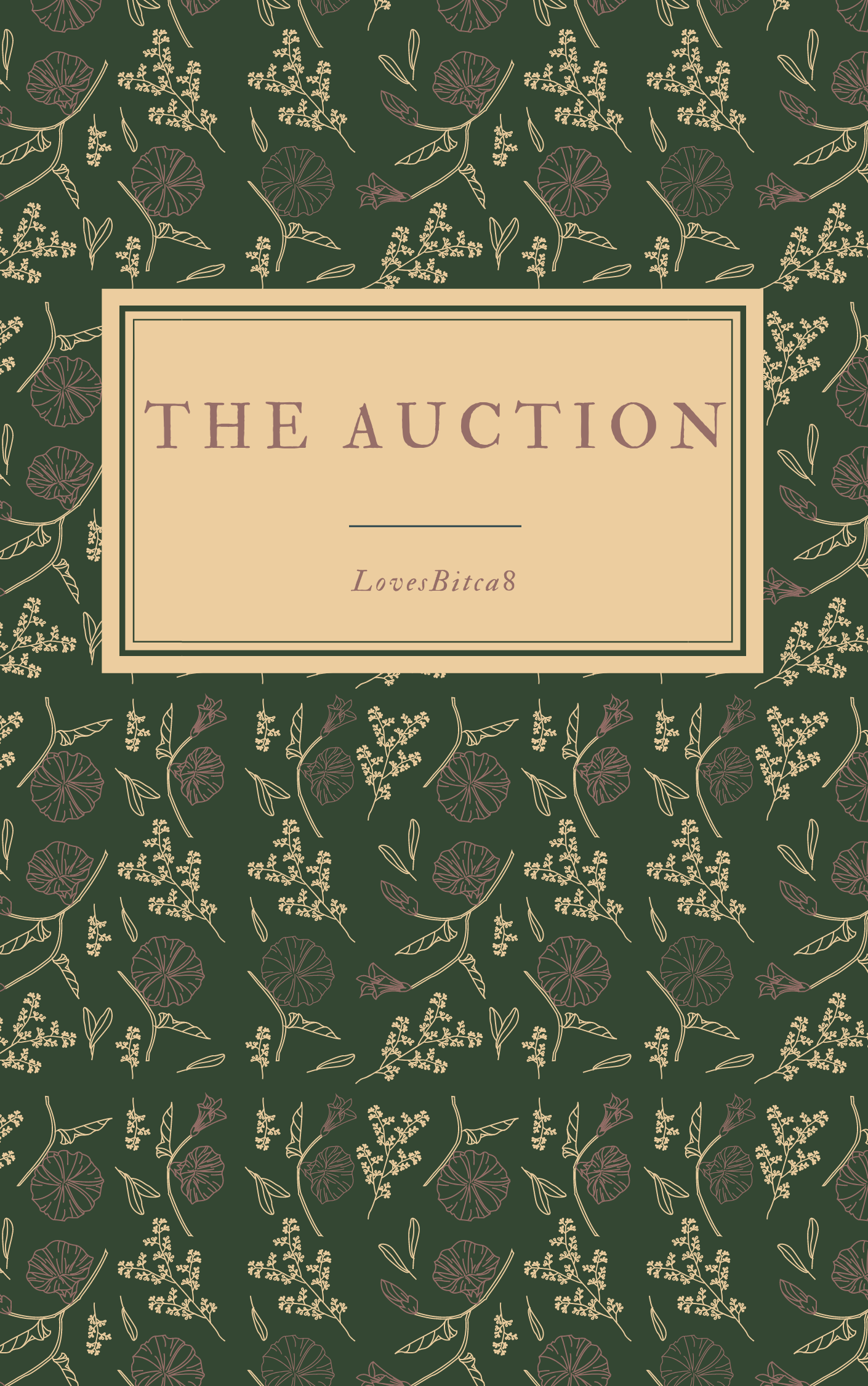 The Auction (Rights and Wrongs, #3)