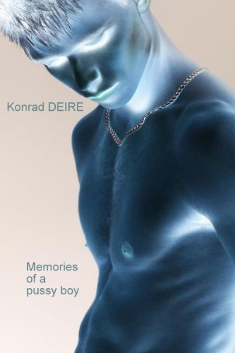 The making of a pussy boy 1 - Fraternal cum-shots [GAY] by Konrad Deire ...
