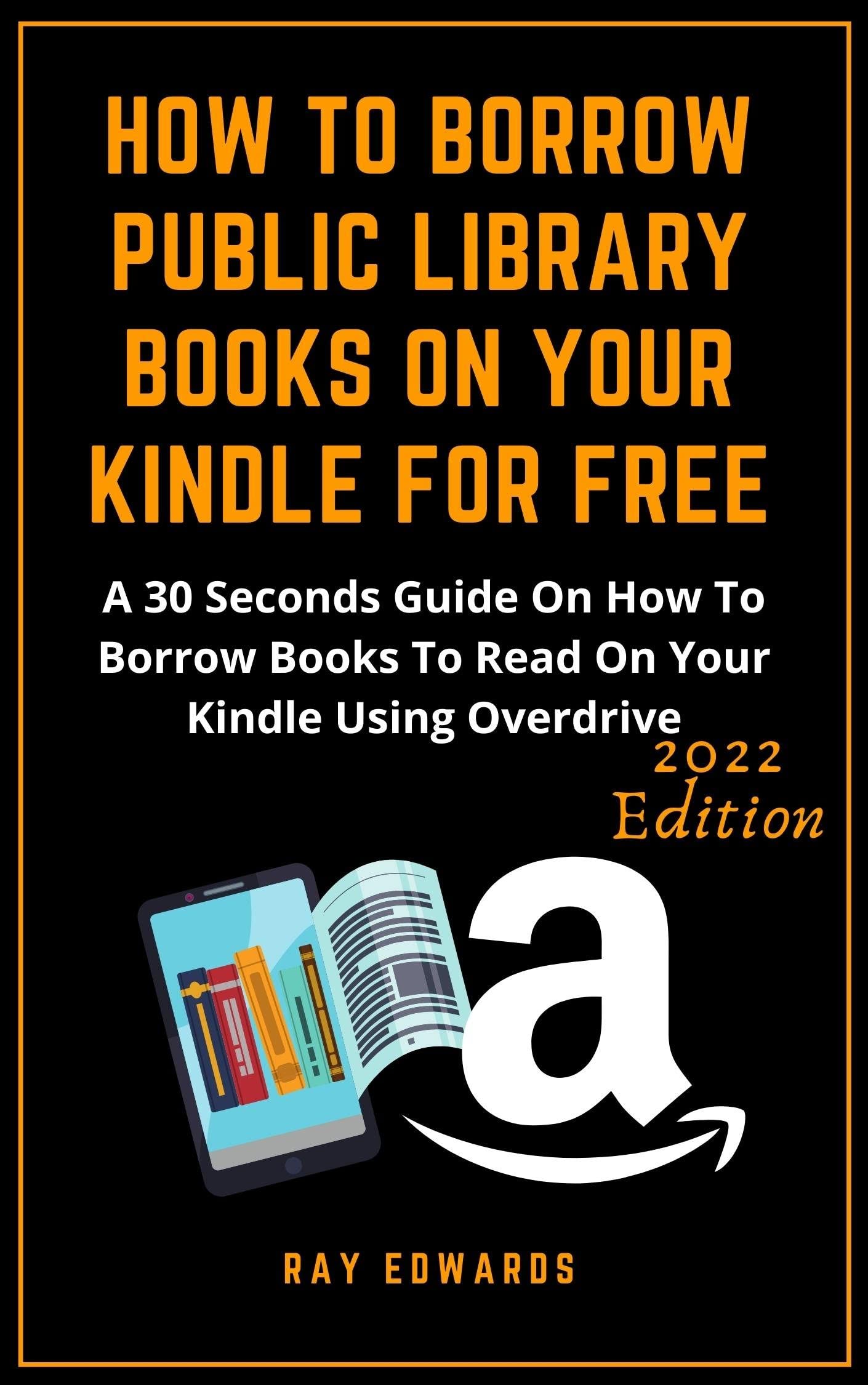 How To Borrow Public Library Books On Your Kindle For Free A 30
