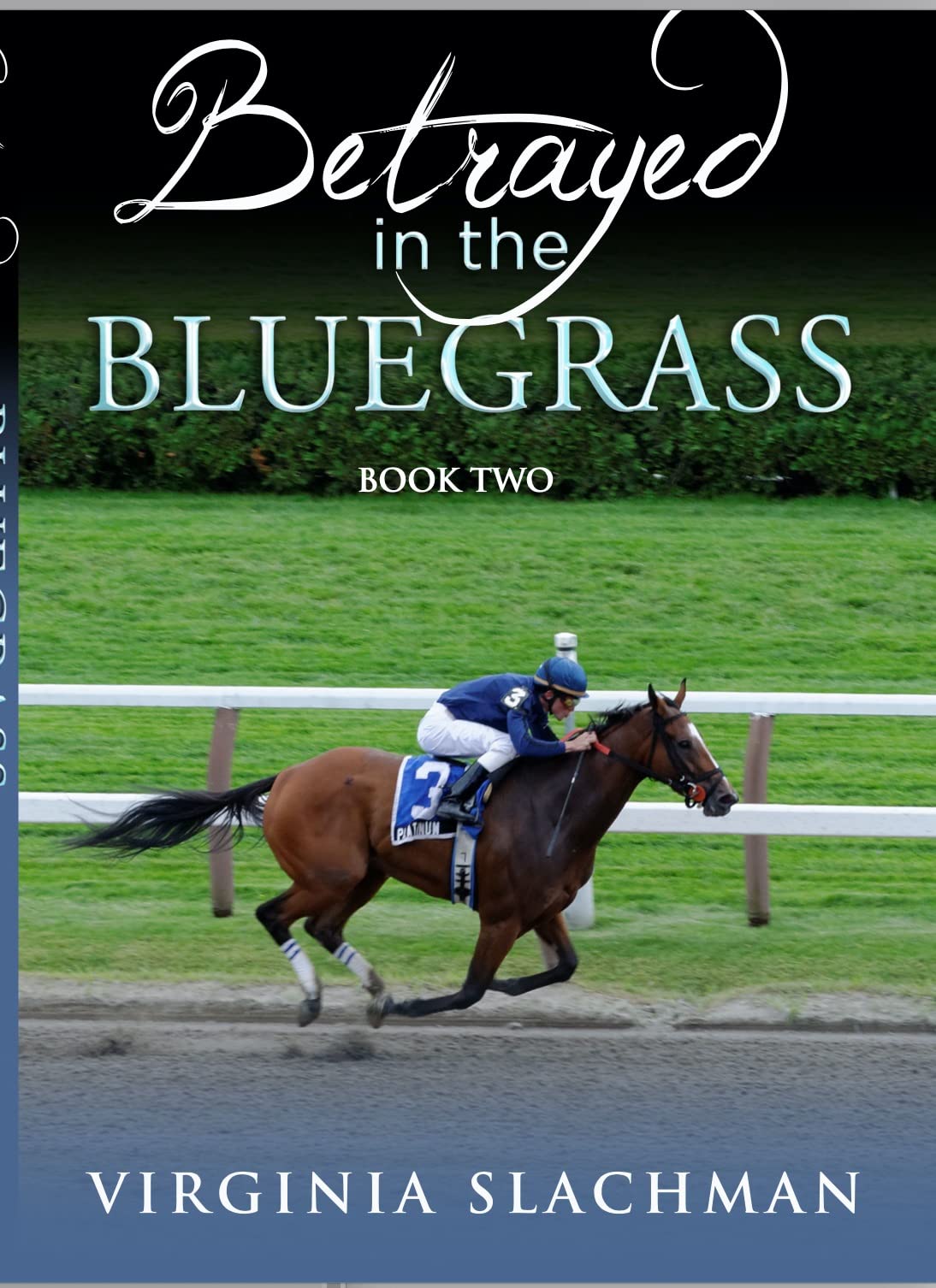 Betrayed in the Bluegrass
