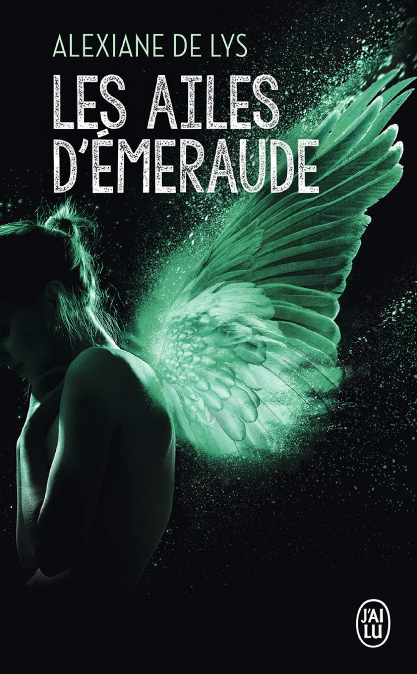Les Ailes d'émeraude (Les Ailes d’émeraude #1)