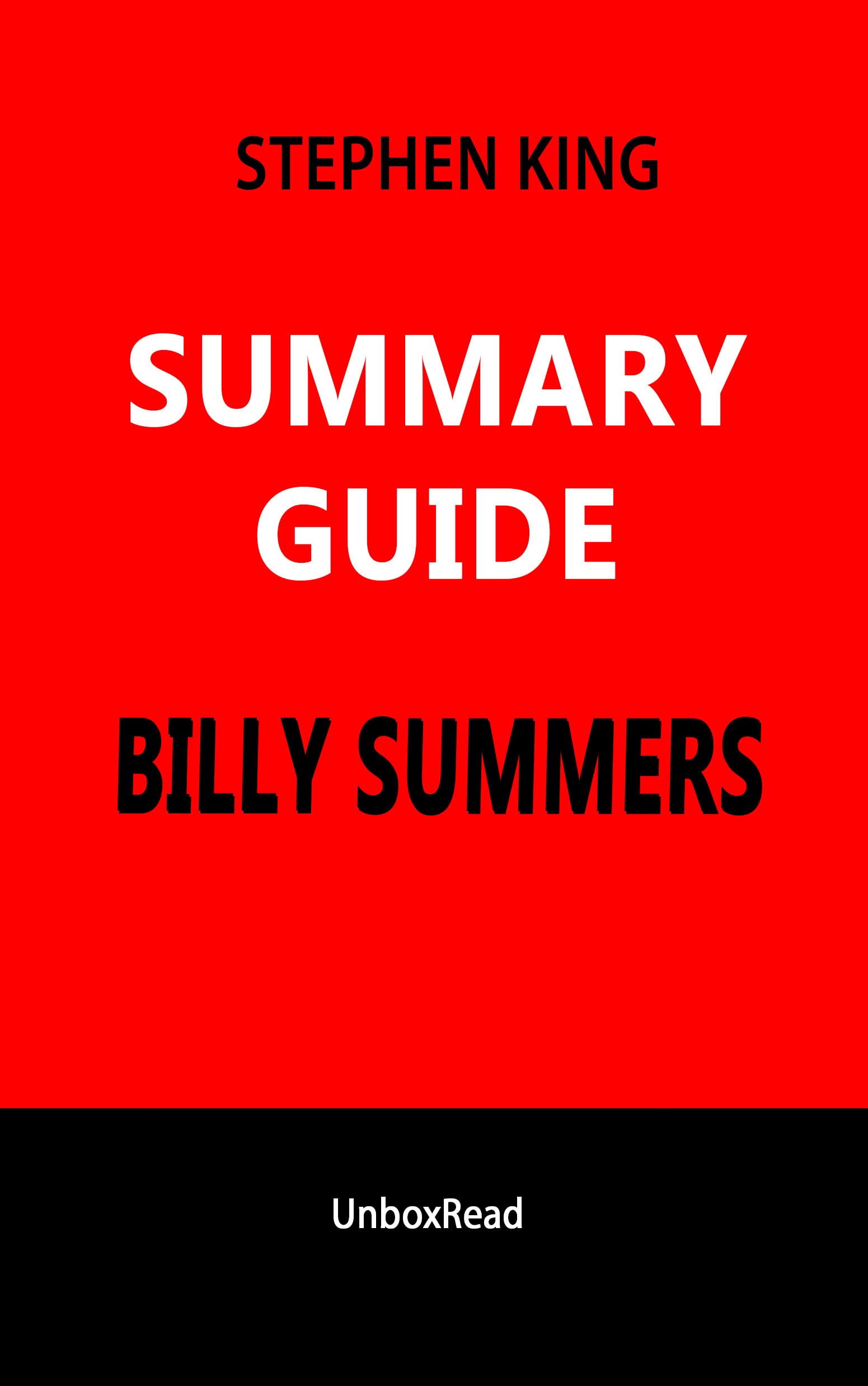 Summary Guide of Billy Summers by Stephen King An Insightful Summary