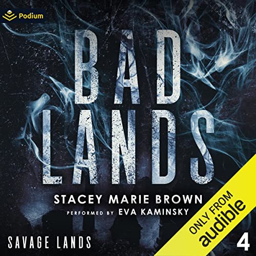 Bad Lands (Savage Lands, #4)