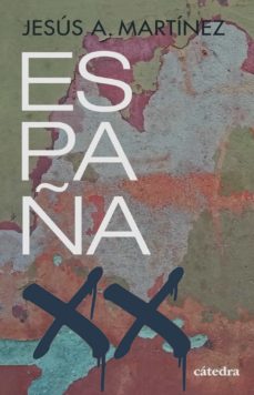 España, siglo XX. Las capas de su historia