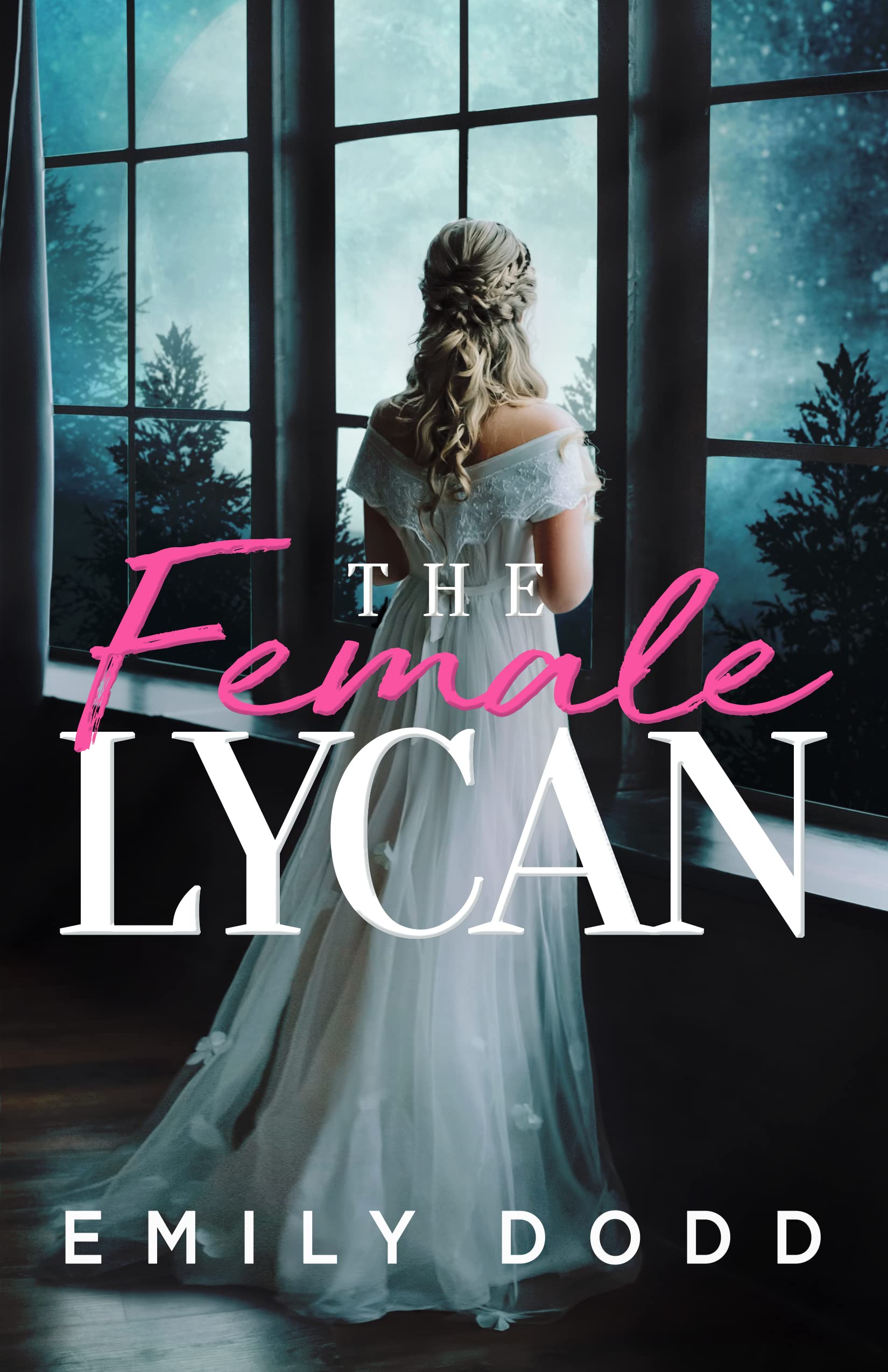 The Female Lycan: A Werewolf Novel