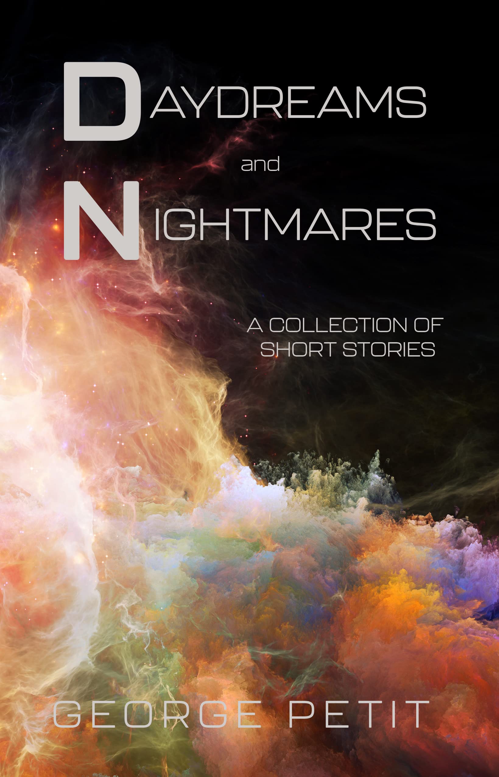 Daydreams and Nightmares A Collection of Short Stories by Petit Goodreads